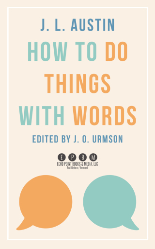 Cover image: How to Do Things with Words 9781648373947