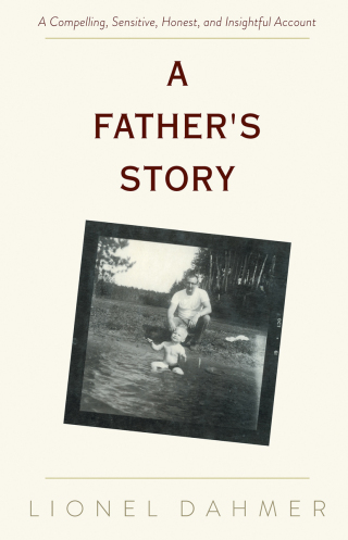 Titelbild: A Father's Story 9781635615630