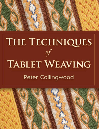 Cover image: The Techniques of Tablet Weaving 9781626542143