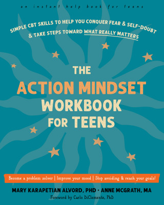 Cover image: The Action Mindset Workbook for Teens 9781648480461