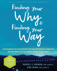 Omslagafbeelding: Finding Your Why and Finding Your Way 9781648480713