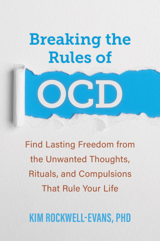 Cover image: Breaking the Rules of OCD 9781648481024