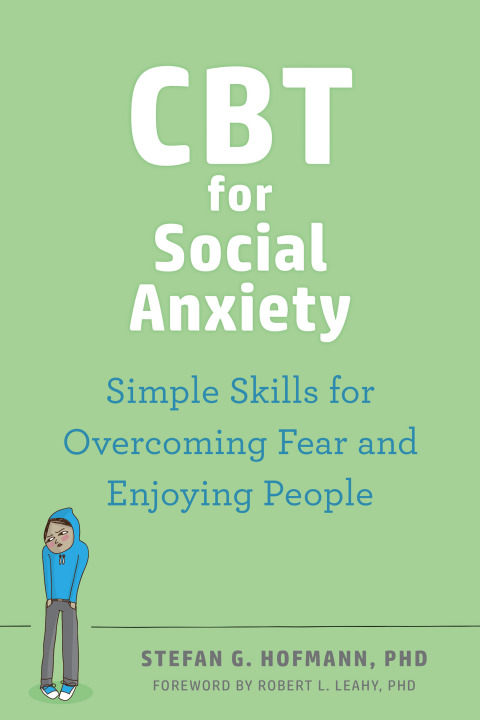 CBT for Social Anxiety : Simple Skills for Overcoming Fear and Enjoying People - FULL INSTANT DOWNLOAD | PDF DOCX EPUB