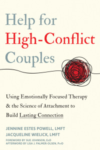 Cover image: Help for High-Conflict Couples 9781648481932