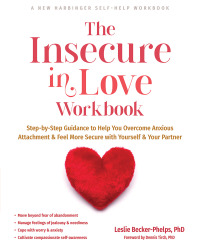 Cover image: The Insecure in Love Workbook 9781648482175