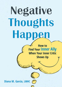 Imagen de portada: Negative Thoughts Happen 9781648482250