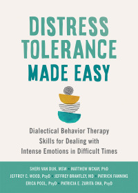 Cover image: Distress Tolerance Made Easy 9781648482373
