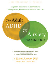 Omslagafbeelding: The Adult ADHD and Anxiety Workbook 9781648482434