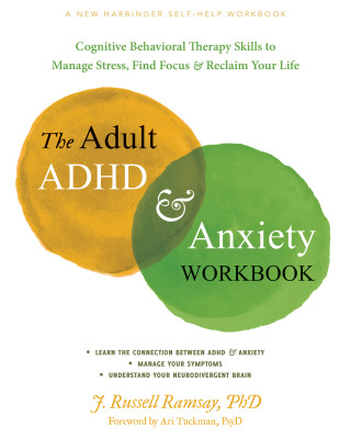 Cover image: The Adult ADHD and Anxiety Workbook 9781648482434