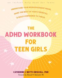 Imagen de portada: The ADHD Workbook for Teen Girls 9781648482809