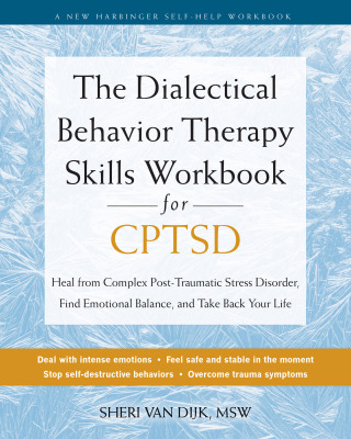 Cover image: The Dialectical Behavior Therapy Skills Workbook for CPTSD 9781648483103