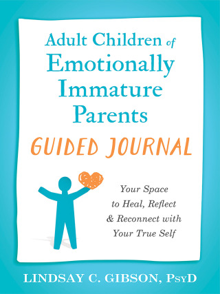Omslagafbeelding: Adult Children of Emotionally Immature Parents Guided Journal 9781648483004