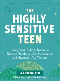 Cover image: The Highly Sensitive Teen 9781648484032