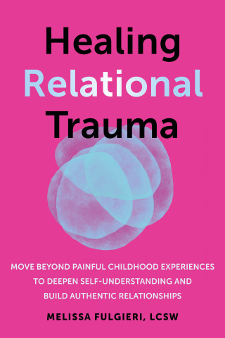 Cover image: Healing Relational Trauma 9781648484384