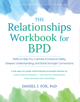 Titelbild: The Relationships Workbook for BPD 9781648486050