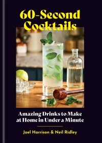 Imagen de portada: 60-Second Cocktails 9781648961762
