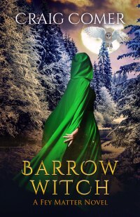 Cover image: Barrow Witch 9781648980282