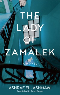 Omslagafbeelding: The Lady of Zamalek 9781649030764