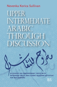 Imagen de portada: Upper Intermediate Arabic through Discussion 9781649032669