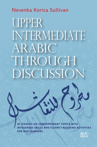 Titelbild: Upper Intermediate Arabic through Discussion 9781649032669