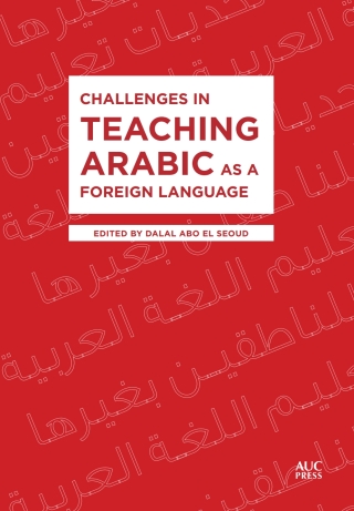 Cover image: Challenges in Teaching Arabic as a Foreign Language 9781649033307