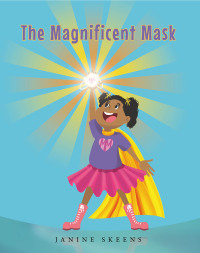 Cover image: The Magnificent Mask 9781649524171