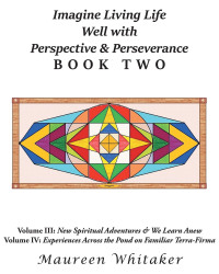 Imagen de portada: Imagine Living Life Well with Perspective & Perseverance 9781649524430