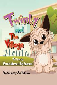 Omslagafbeelding: Twinky and the Village 9781649527714