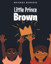 Titelbild: Little Prince Brown 9781649527479