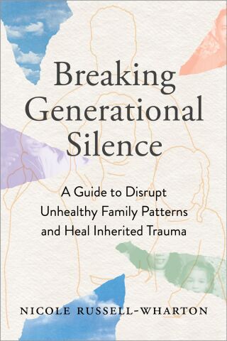 Cover image: Breaking Generational Silence 9781649632999