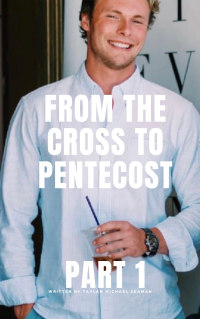 Titelbild: From the Cross to Pentecost