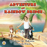 Omslagafbeelding: Adventure At Rainbow Bridge 9781649692436
