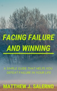 Cover image: Facing Failure and Winning 9781649693105