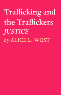 Imagen de portada: Trafficking and the Traffickers