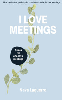 Cover image: I Love Meetings 9781649698162