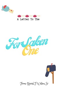 Cover image: A Letter To The Forsaken One