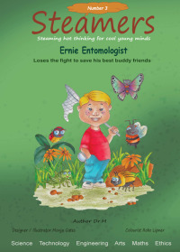 Immagine di copertina: Ernie Entomologist loses the fight to save his best buddy friends 9781649699343