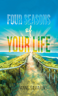 Cover image: Four Seasons of Your Life 9781649794086