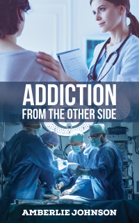 Titelbild: Addiction: From the Other Side 9781649795281