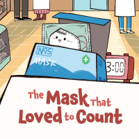 Cover image: The Mask that Loved to Count 1st edition 9781649960047