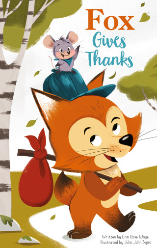 Cover image: Thanksgiving: Fox Gives Thanks 1st edition 9781649960290