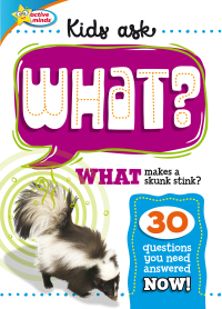 Omslagafbeelding: WHAT Makes a Skunk Stink? 1st edition 9781649960603