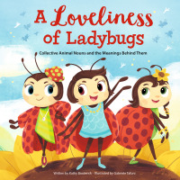 صورة الغلاف: A Loveliness of Ladybugs 1st edition 9781649961600