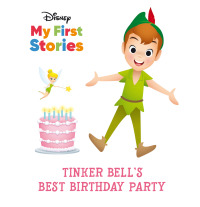 Cover image: Disney Tinker Bell's Best Birthday Party 1st edition 9781649960122