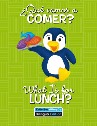صورة الغلاف: What Is for Lunch? 1st edition 9781649964953