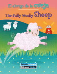 Imagen de portada: The Fully Woolly Sheep 1st edition 9781649964991