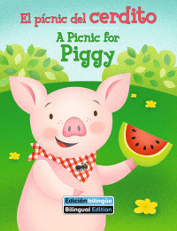 Cover image: A Picnic for Piggy 1st edition 9781649965004