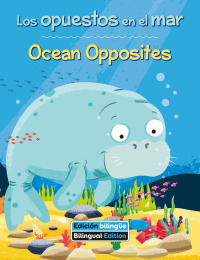 Cover image: Ocean Opposites 1st edition 9781649965080