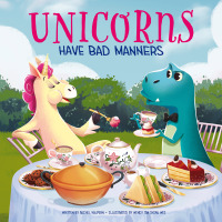 Titelbild: Unicorns Have Bad Manners 1st edition 9781649962874