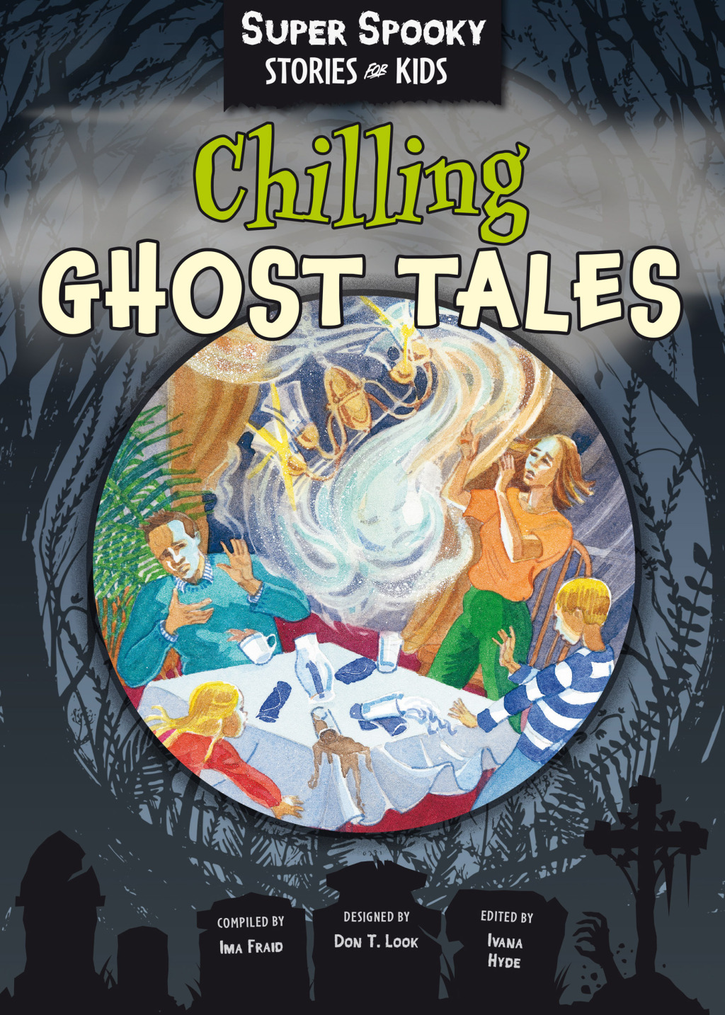 Chilling Ghost Tales 1st Edition